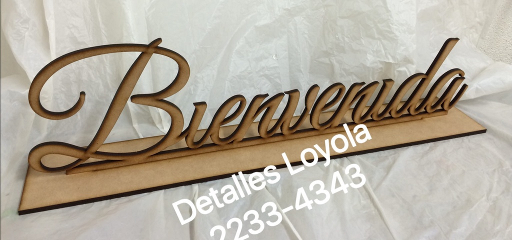 L24-019 Palabra  Bienvenida(o) con base 6mm(manuscrita) 15x60